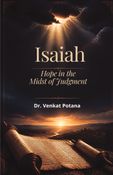 Isaiah: Hope in the Midst of Judgment