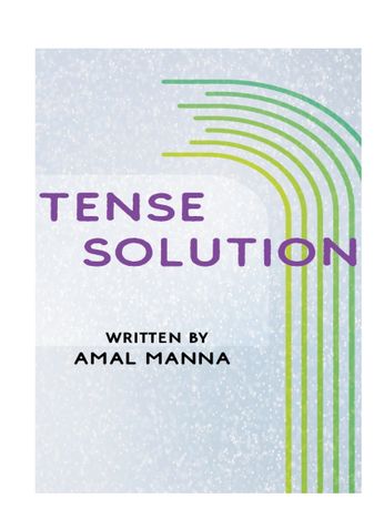 Tense Solution