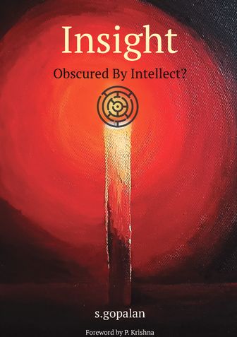 Insight: Obscured By Intellect?