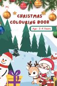 Christmas Colouring Magic: A colouring book for age 2 to 4 years