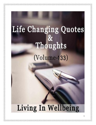 Life Changing Quotes & Thoughts (Volume 133)
