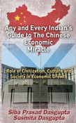 Any and Every Indian's Guide to The Chinese Economic Miracle