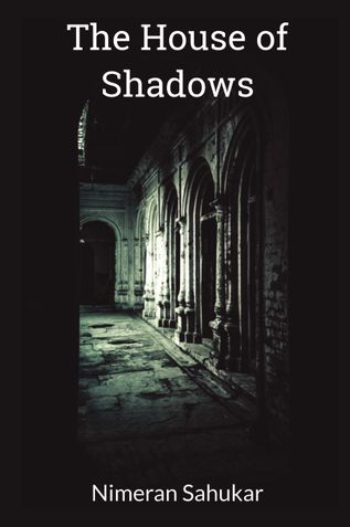 The House of Shadows