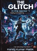 THE GLITCH In the sector 7
