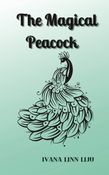 The Magical Peacock