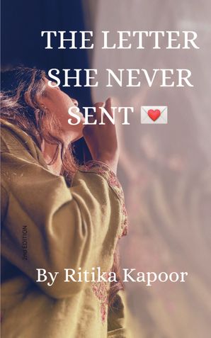 The Letter She Never Sent