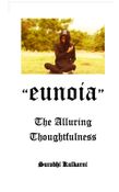 Eunoia - The Alluring Thoughtfulness