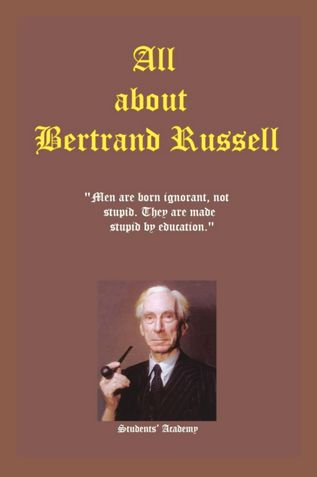 All about Bertrand Russell