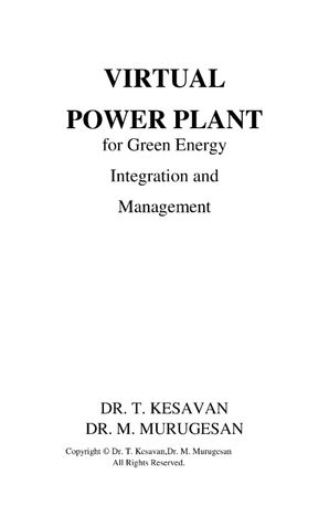 Virtual Power Plant for Green Energy Integration and Management