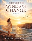 Through The Winds Of Change, A Memoir