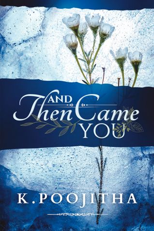 And Then Came You (Fate's Decree, #3)
