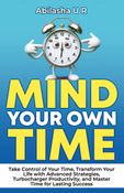 Mind your own Time