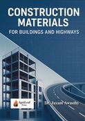 Construction Materials for Buildings and Highways