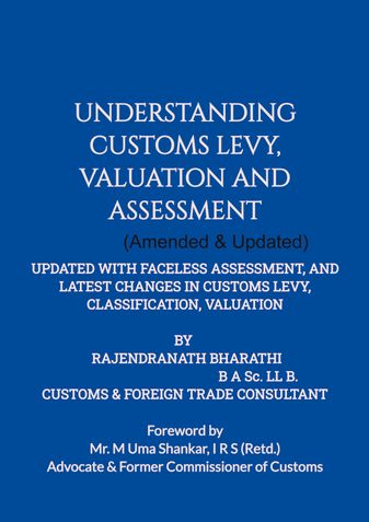 Understanding Customs Levy, Valuation & Assessment