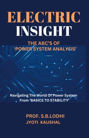 "Electric Insight" The ABC's Of Power System Analysis