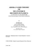 Arora F-Grid Theory of Multi-Force Decision Dynamics: A Conceptual Framework for Managerial Decision-Making