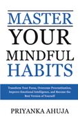 Master Your Mindful Habits