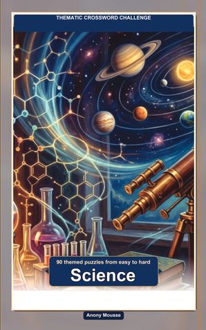 Thematic Crossword Challenge: Science