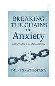 Breaking the Chains of Anxiety: Spiritual Healing in the Shadow of Disease