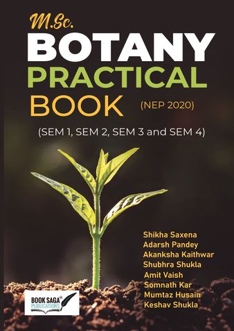 M.Sc. BOTANY PRACTICAL BOOK (NEP 2020) (SEM 1, SEM 2, SEM 3 and SEM 4)