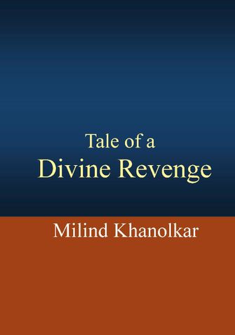 Tale of a Divine Revenge