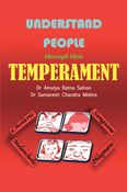 Understand People  through their  Temperament