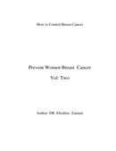 Prevent Women Breast  Cancer Vol: Two