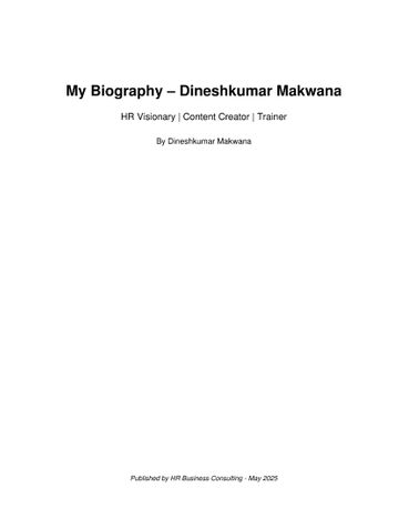 My Biography – Dineshkumar Makwana