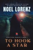 Something Romantic Book 1 - To Hook a Star