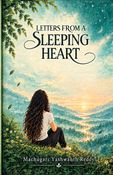 Letters from a Sleeping Heart