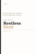 Notes from a Restless Mind