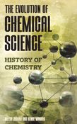 The Evolution of Chemical Science