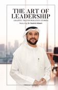 ART OF LEADER-SHIP: AMAZING TRANSFORMATION STORIES