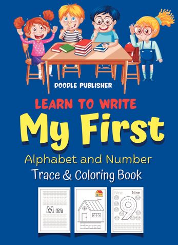 My First Alphabet and Number Trace & Coloring Book