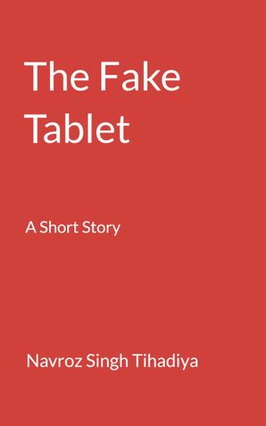 The Fake Tablet