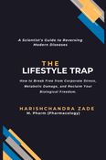 THE LIFESTYLE TRAP