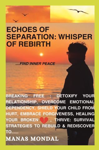 ECHOES OF SEPARATION : WHISPER OF REBIRTH