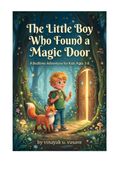 The Little Boy  Who Found a Magic Door