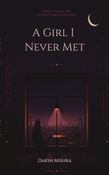 A Girl I Never Met