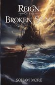 Reign of the Broken Seas