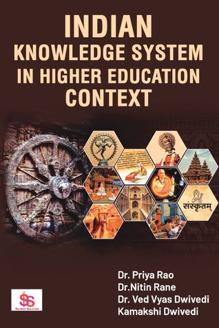 Indian Knowledge System in Higher Education Context