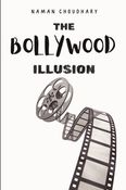 The Bollywood Illusion