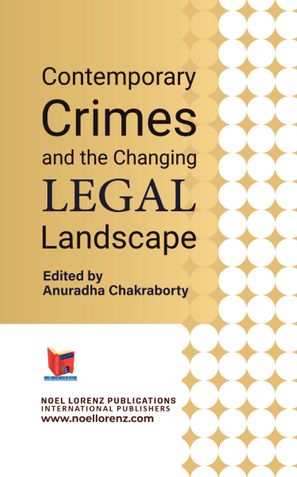 Contemporary Crimes and the Changing Legal Landscape