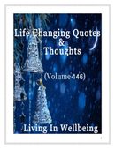 Life Changing Quotes & Thoughts (Volume 146)