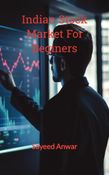 Indian Stock Market For Beginers