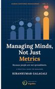 Managing Minds, Not Just Metrics