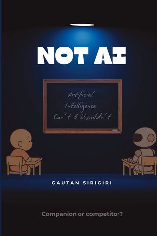 NOT AI Artificial Intelligence Can't & Shouldn't
