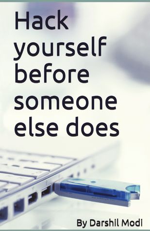 Hack Yourself Before Someone Else Does