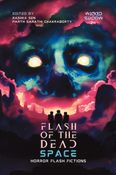 Flash of the Dead: Space (FULL COLOUR EDITION)