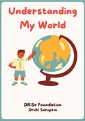 Understanding My World